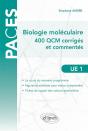 Ue1 - Biologie Moleculaire - 400 Qcm Corriges Et Commentes - Preview
