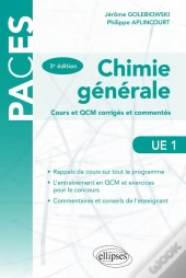 Ue1 - Chimie Generale Cours Et Qcm Cours Et Qcm Corriges Et Commentes - 3e Edition