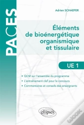 Ue1 - Elements De Bioenergetique Organismique Et Tissulaire