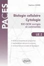 Ue2 -  Biologie Cellulaire, Cytologie. 500 Qcm Corriges Et Commentes - Preview
