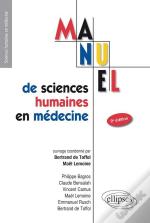 Ue7 - Manuel De Sciences Humaines En Medecine - 2e Edition (2e Édition)