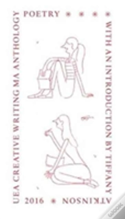 Capa do artigo Uea 2016 Creative Writing Anthology Prose Non-Fiction