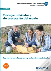 Capa do artigo Uf0508: Trabajos Silvícolas Y De Protección Del Monte. Certificado De Profesionalidad Repoblaciones