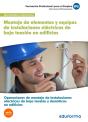 Uf0538 Montaje De Elementos Y Equipos De Instalaciones Eléctricas De Baja Tensión En Edificios. Cert - Preview