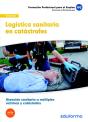 Uf0675: Logística Sanitaria En Catástrofes - Preview