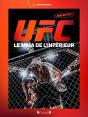 Ufc : Le Mma De L'Intérieur - Preview