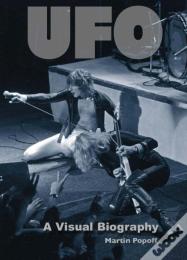 Ufo: A Visual Biography
