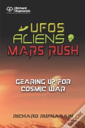 Ufos, Aliens, Mars Rush