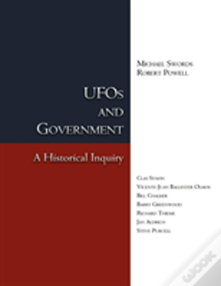 Ufos And Government: A Historical Inquiry