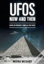 Ufos Now And Then
