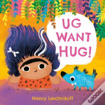 Ug Want Hug