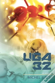 Capa do artigo Uga 32 (Unité De Gestation Artificielle 32)