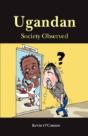 Ugandan Society Observed - Preview