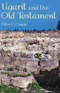 Ugarit And The Old Testament