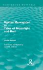 Ugetsu Monogatari Or Tales Of Moonlight And Rain (Routledge Revivals) - Preview