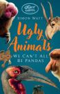 Ugly Animals - Preview
