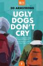 Ugly Dogs Don'T Cry - Preview