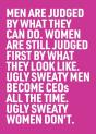 Ugly Sweaty Men Become Ceos All The Time. Ugly Sweaty Women Don'T. - Preview