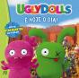 Uglydolls – É Hoje o Dia! - Preview