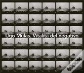 Ugo Mulas Vitalita Del Negativo /Anglais