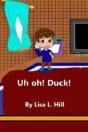 Uh Oh! Duck! - Preview