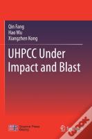 Uhpcc Under Impact And Blast