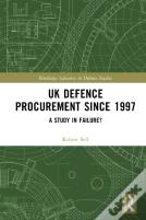 Uk Defence Procurement Since 1997
