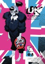 Uk In A Bad Way And Other Stories