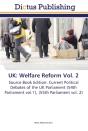 Uk: Welfare Reform Vol. 2 - Preview