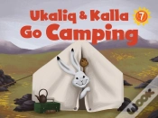 Capa do artigo Ukaliq And Kalla Go Camping