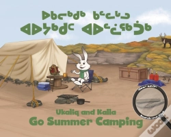 Capa do artigo Ukaliq And Kalla Go Summer Camping