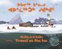 Ukaliq And Kalla Travel On The Ice - Preview