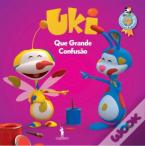 Uki - Que Grande Confusão
