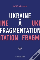 Ukraine À Fragmentation
