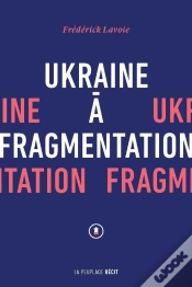 Capa do artigo Ukraine À Fragmentation