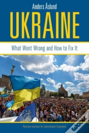 Capa do artigo Ukraine Â€“ What Went Wrong And How To Fix It