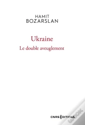 Ukraine, Le Double Aveuglement