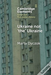 Ukraine Not Â€˜Theâ€™ Ukraine