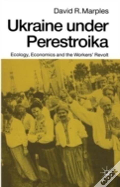 Ukraine Under Perestroika