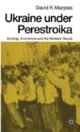 Ukraine Under Perestroika - Preview
