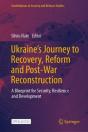 Ukraine'S Journey To Recovery, Reform And Post-War Reconstruction - Preview
