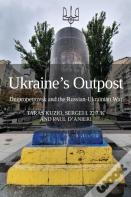 Ukraine'S Outpost