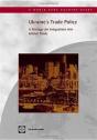 Ukraine'S Trade Policy - Preview