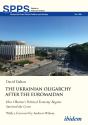 Ukrainian Oligarchy After The Euromaidan - Preview