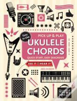 Ukulele Chords (Pick Up And Play)