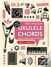 Ukulele Chords (Pick Up And Play)