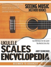 Ukulele Scales Encyclopedia