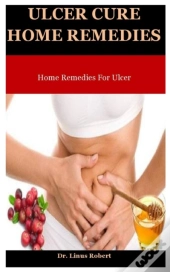 Ulcer Cure Home Remedies
