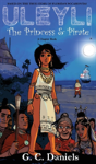 Uleyli- The Princess & Pirate (A Chapter Book) - Preview