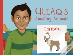 Capa do artigo Uliaq'S Amazing Animals: Caribou